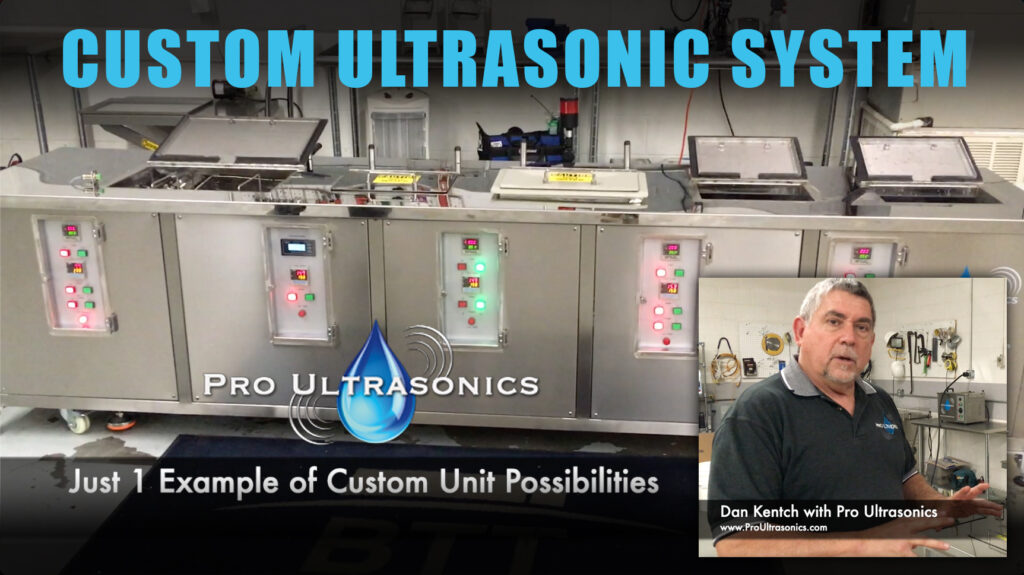 Custom Ultrasonic System